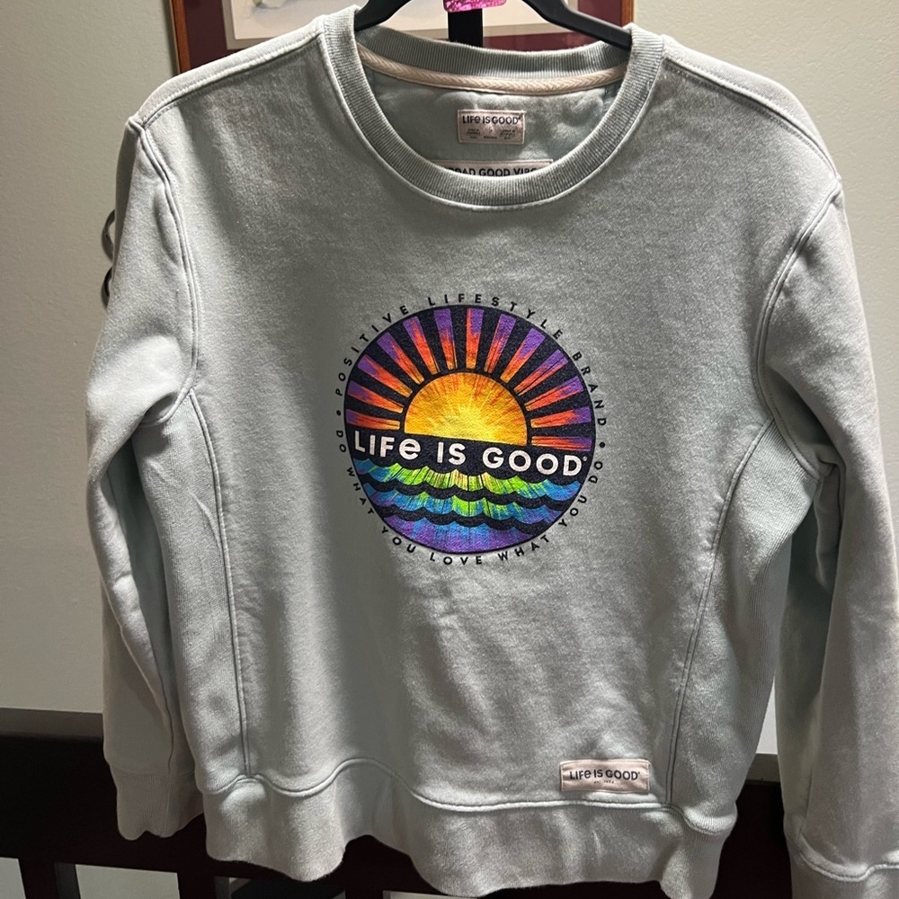 Life Is Good Light Blue Sweatshirt “Positive Lifestyle Love What You Do” #187